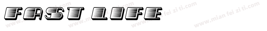 FAST LIFE字体转换